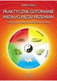 Praktyczne gotowanie według pięciu przemian w.2019