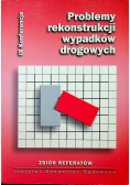 Problemy rekonstrukcji wypadków drogowych