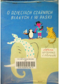 O dzieciach czarnych białych i w paski