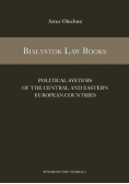 Białystok Law Books 5 Political Systems of the Central and Eastern European Countries
