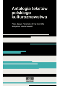 Antologia tekstów polskiego kulturoznawstwa