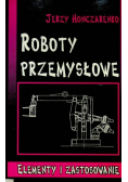 Roboty przemysłowe