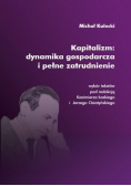 Kapitalizm: dynamika gospodarcza i pełne zatrudnienie