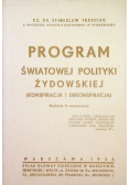 Program światowej polityki żydowskiej Konspiracja i dekonspiracja 1936 r.