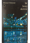 W lwiej skórze