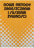 Nowe metody zagęszczania i suszenia żywności
