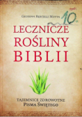 Lecznicze rośliny Biblii Tajemnice zdrowotne
