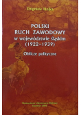 Polski ruch zawodowy w województwie śląskim