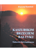 Kaszubskim brzegiem Bałtyku