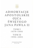 Jan Paweł II - Adhortacje apostolskie Ojca Świętego Jana Pawła II Tom I (1979-1995) i II (1996-2003)