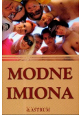 Modne imiona