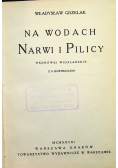 Na wodach Narwi i Pilicy 1928 r