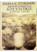 Opowiadania Kołymskie I Pierwsza śmierć