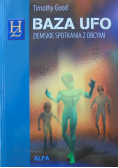 Baza UFO Ziemskie spotkania z obcymi
