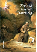 Kwiatki Świętego Franciszka