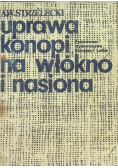 Uprawa konopi na włókno i nasiona