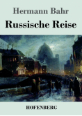Russische Reise