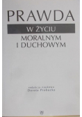 Prawda w życiu moralnym i duchowym