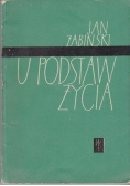 U podstaw życia