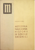 Metodyka nauczania historii w szkole średniej