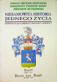 Niesamowita historia jednego życia