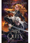 Arise the Queen