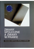 Zmiany społeczne a zmiany w prawie