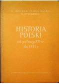Historia Polski od połowy XV w do 1795 r