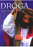 Droga Krzyżowa w ramionach Matki Bożej