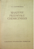 Maszyny przemysłu chemicznego