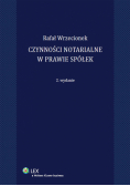 Czynności notarialne w prawie spółek
