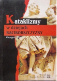 Kataklizmy w Dziejach Raciborszczyzny