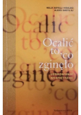 Ocalić to co zginęło Uzdrowienie wewnętrzne