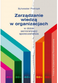 Zarządzanie wiedzą w organizacjach