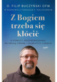 Z Bogiem trzeba się kłócić