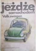 Jeżdżę samochodem Volkswagen
