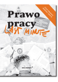 Last Minute Prawo Pracy