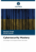 Cybersecurity Mastery
