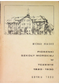 Piosenki Szkoły Morskiej w Tczewie 1920 1930