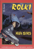 Rolki pełen odjazd