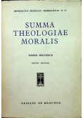 Summa Theologiae Moralis Tom II