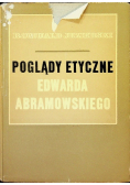 Poglądy etyczne Edwarda Abramowskiego