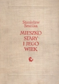 Mieszko Stary i jego wiek