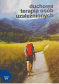 Duchowa terapia osób uzależnionych
