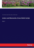 Letters and Memorials of Jane Welsh Carlyle