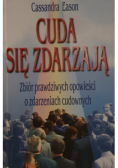 Cuda się zdarzają