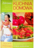 Zdrowa kuchnia domowa