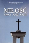 Miłość trwa nad nami wydanie III