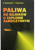 Paliwa do silników o zapłonie samoczynnym
