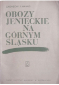 Obozy jenieckie na Górnym Śląsku